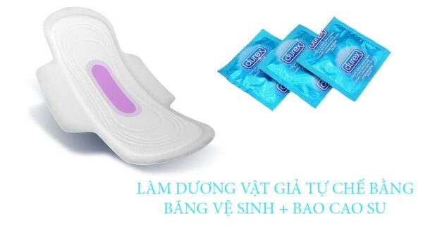 Cách làm dương vật giả đơn giản với băng vệ sinh