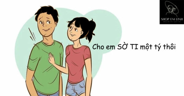 Con trai thích con gái sờ ở đâu